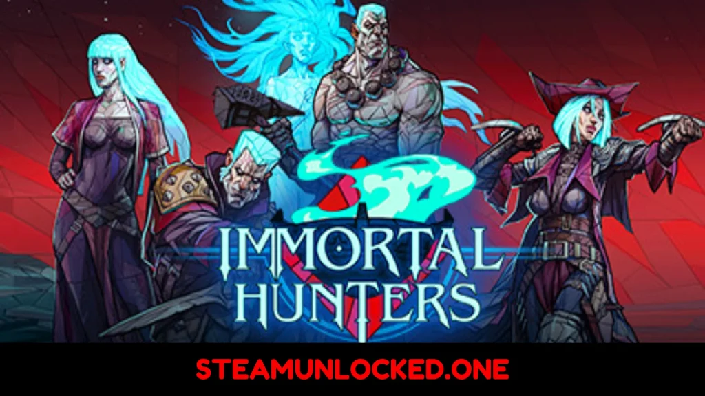 Immortal Hunters