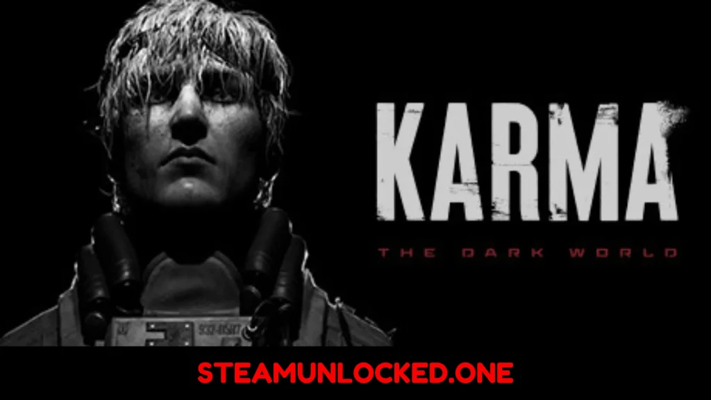KARMA The Dark World