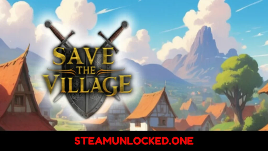 Save The Village - Tower Defense