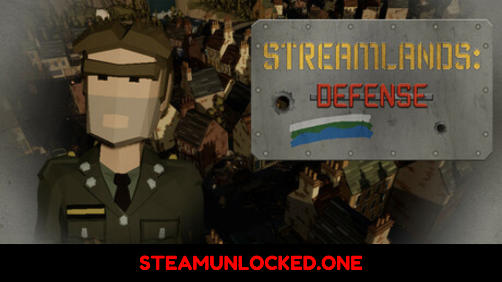 Streamlands Defense