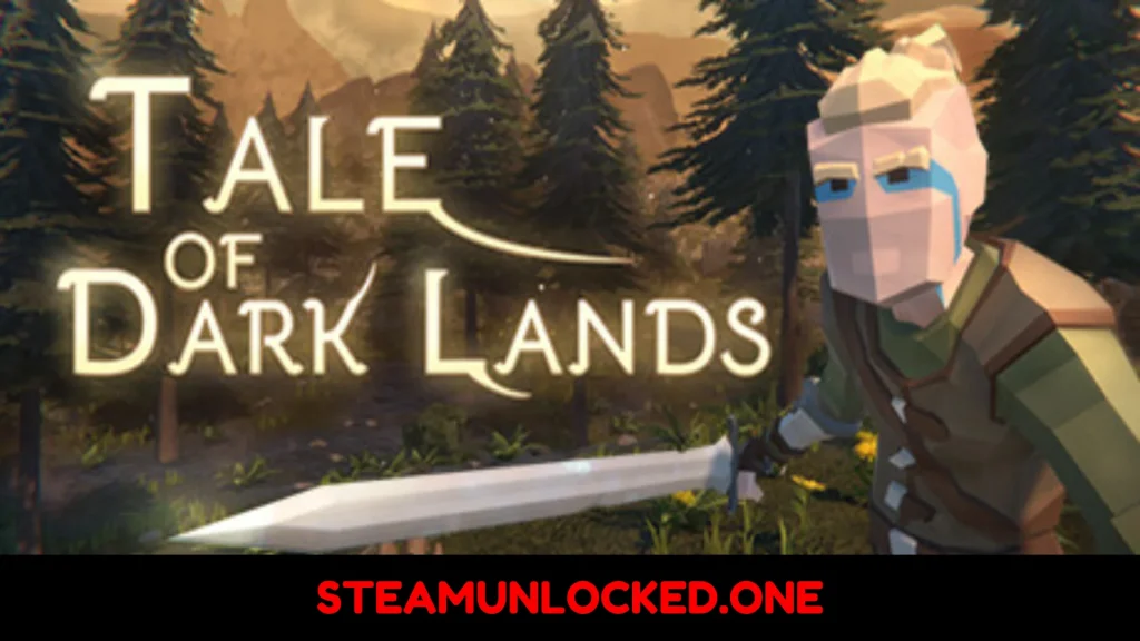 Tale of Dark Lands