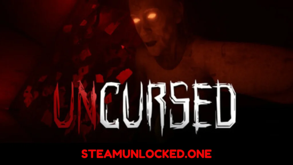 UNCURSED