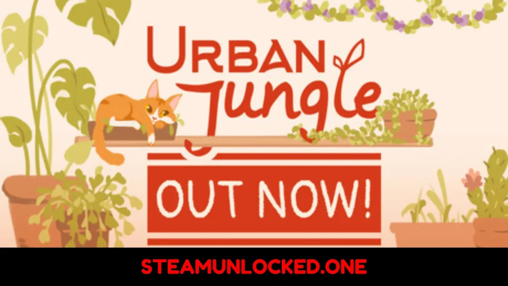 Urban Jungle