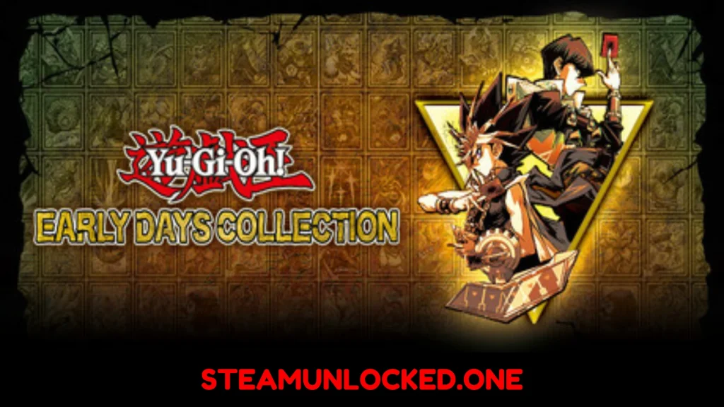 Yu-Gi-Oh! EARLY DAYS COLLECTION