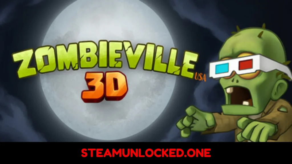 Zombieville USA 3D