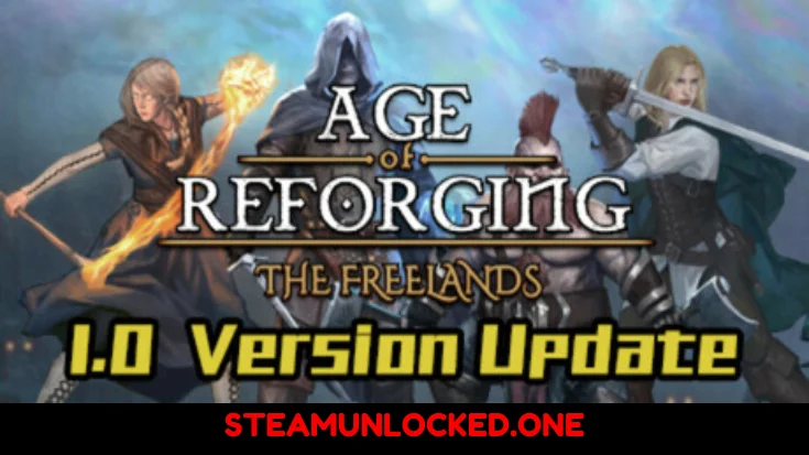 Age of ReforgingThe Freelands