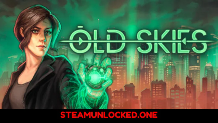 Old Skies