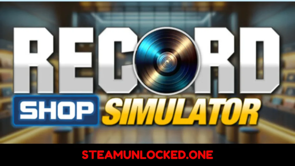 Record Shop Simulator