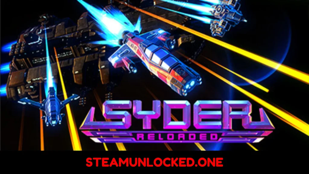 Syder Reloaded